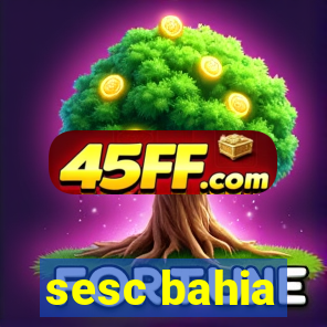 sesc bahia
